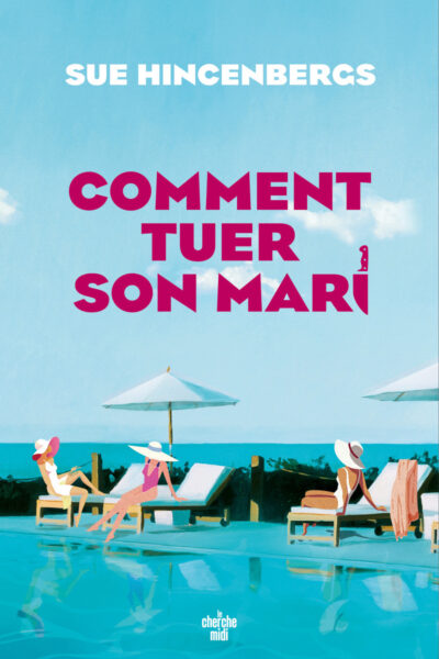 COMMENT TUER SON MARI
