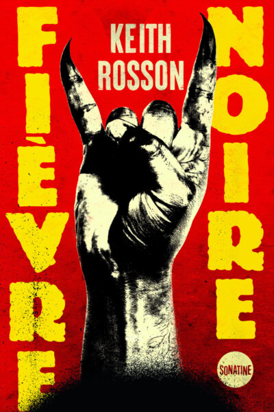 FIEVRE NOIRE