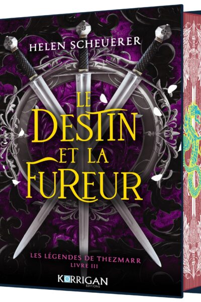 LES LEGENDES DE THEZMARR T3 - LE DESTIN ET LA FUREUR