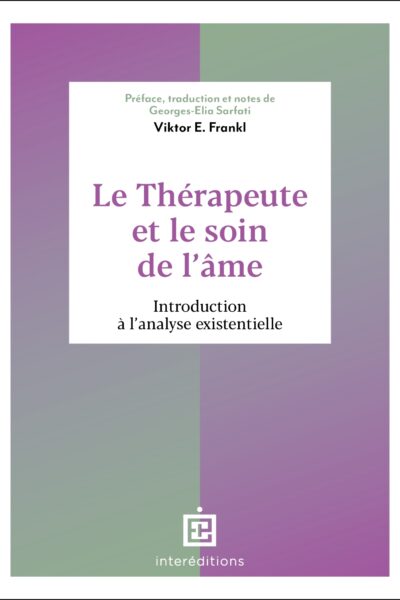 LE THÉRAPEUTE ET LE SOIN DE L'ÂME