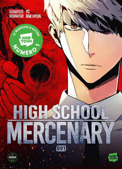 HIGH SCHOOL MERCENARY T01
