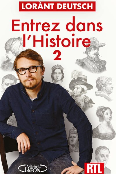 ENTREZ DANS L'HISTOIRE 2