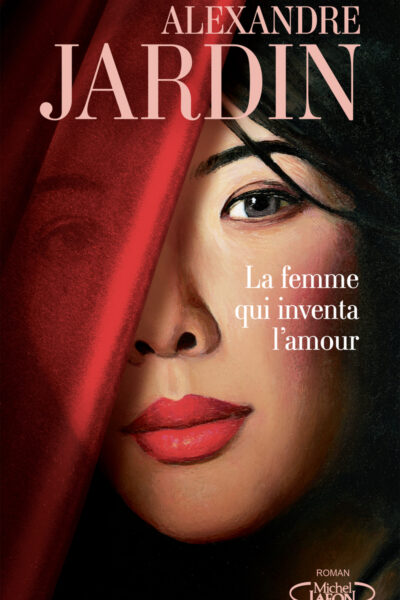 LA FEMME QUI INVENTA L'AMOUR