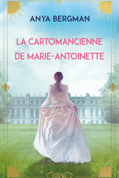 LA CARTOMANCIENNE DE MARIE-ANTOINETTE