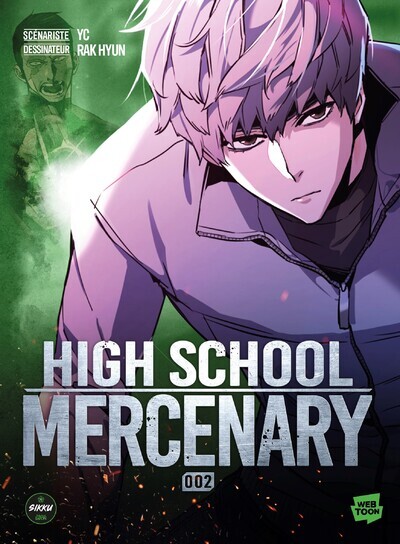 HIGH SCHOOL MERCENARY T02
