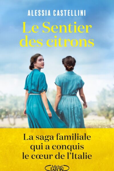 LE SENTIER DES CITRONS