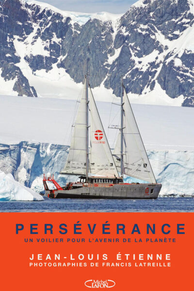PERSEVERANCE - UN VOILIER POUR L'AVENIR DE LA PLANETE