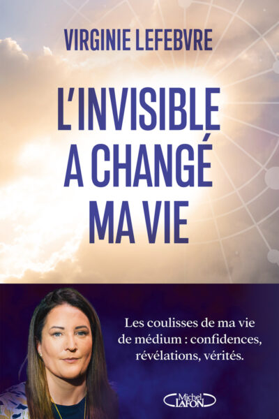 LES COULISSES DE MA VIE DE MEDIUM