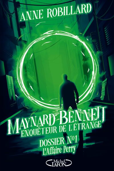 MAYNARD BENNETT, ENQUÊTEUR DE L'ETRANGE T01 L'AFFAIRE PERRY