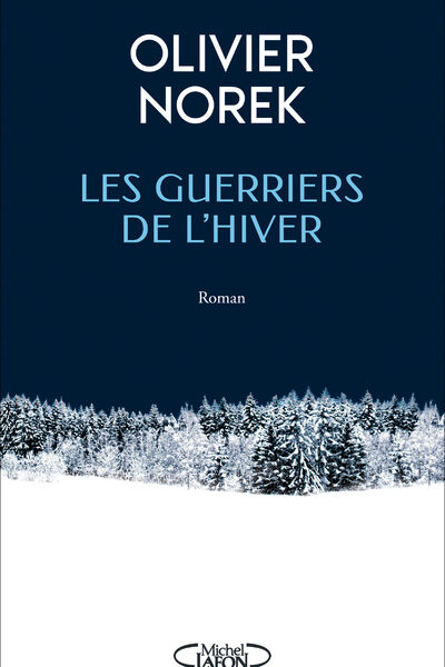 LES GUERRIERS DE L'HIVER