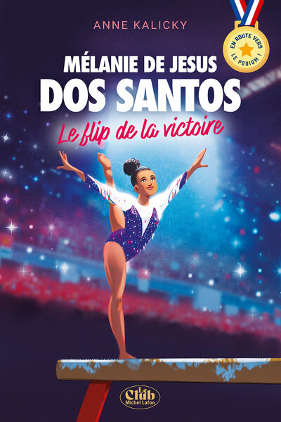 MELANIE DE JESUS DOS SANTOS : LE FLIP DE LA VICTOIRE