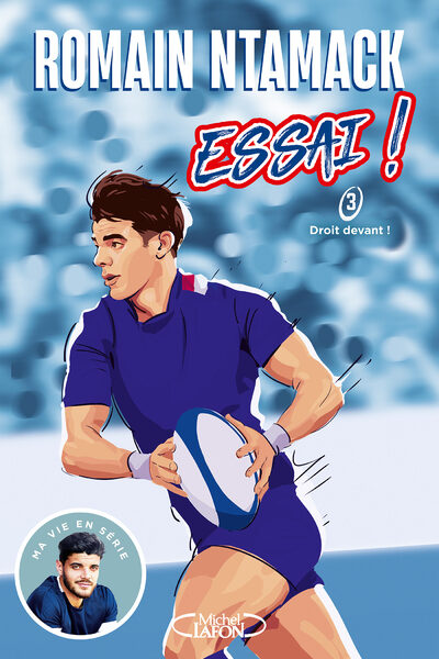 ESSAI ! T03 DROIT DEVANT !