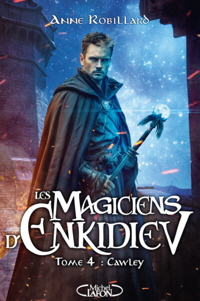LES MAGICIENS D'ENKIDIEV T04 CAWLEY