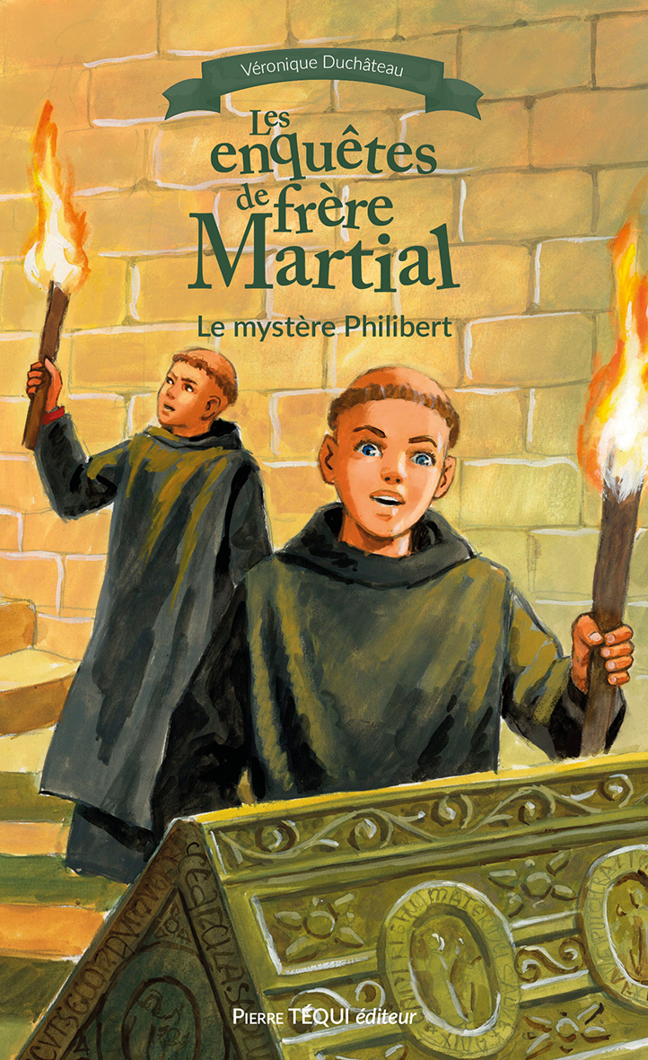 LES ENQUÊTES DE FRERE MARTIAL T01 LE MYSTERE PHILIBERT