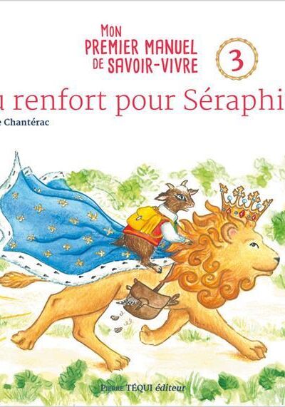 DU RENFORT POUR SERAPHINE