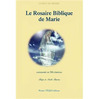 LE ROSAIRE BIBLIQUE DE MARIE