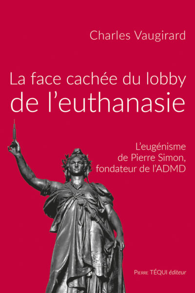 LA FACE CACHEE DU LOBBY DE L'EUTHANASIE