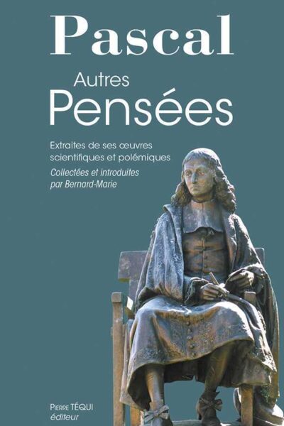 PASCAL AUTRES PENSEES