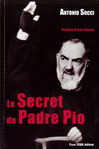 LE SECRET DE PADRE PIO