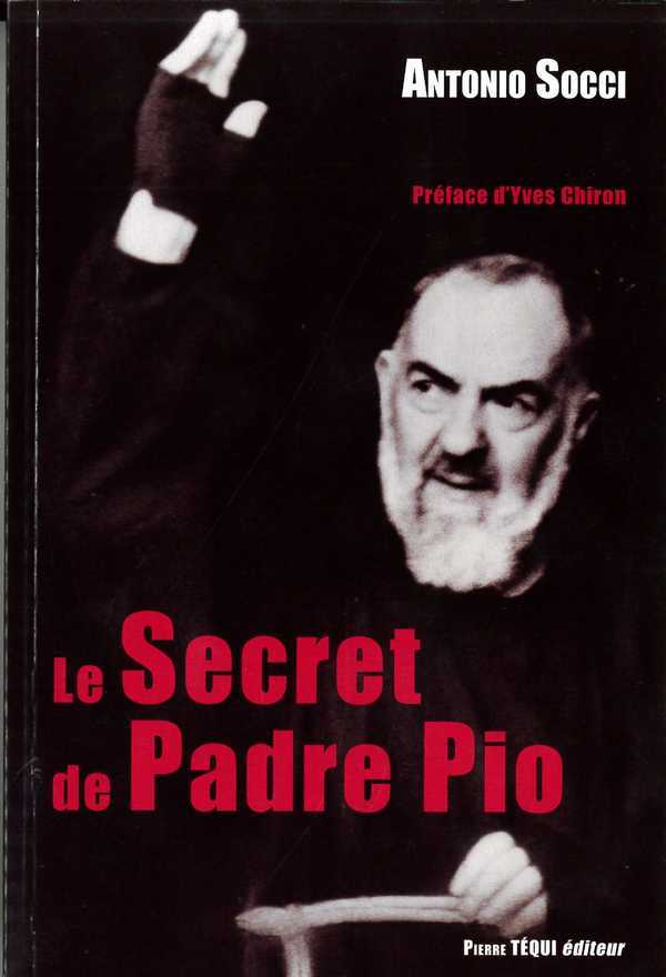 LE SECRET DE PADRE PIO