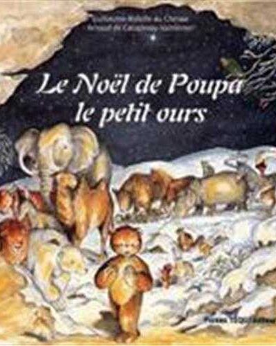LE NOEL DE POUPA LE PETIT OURS