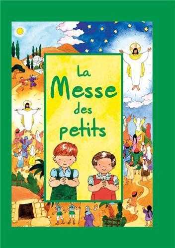 LA MESSE DES PETITS