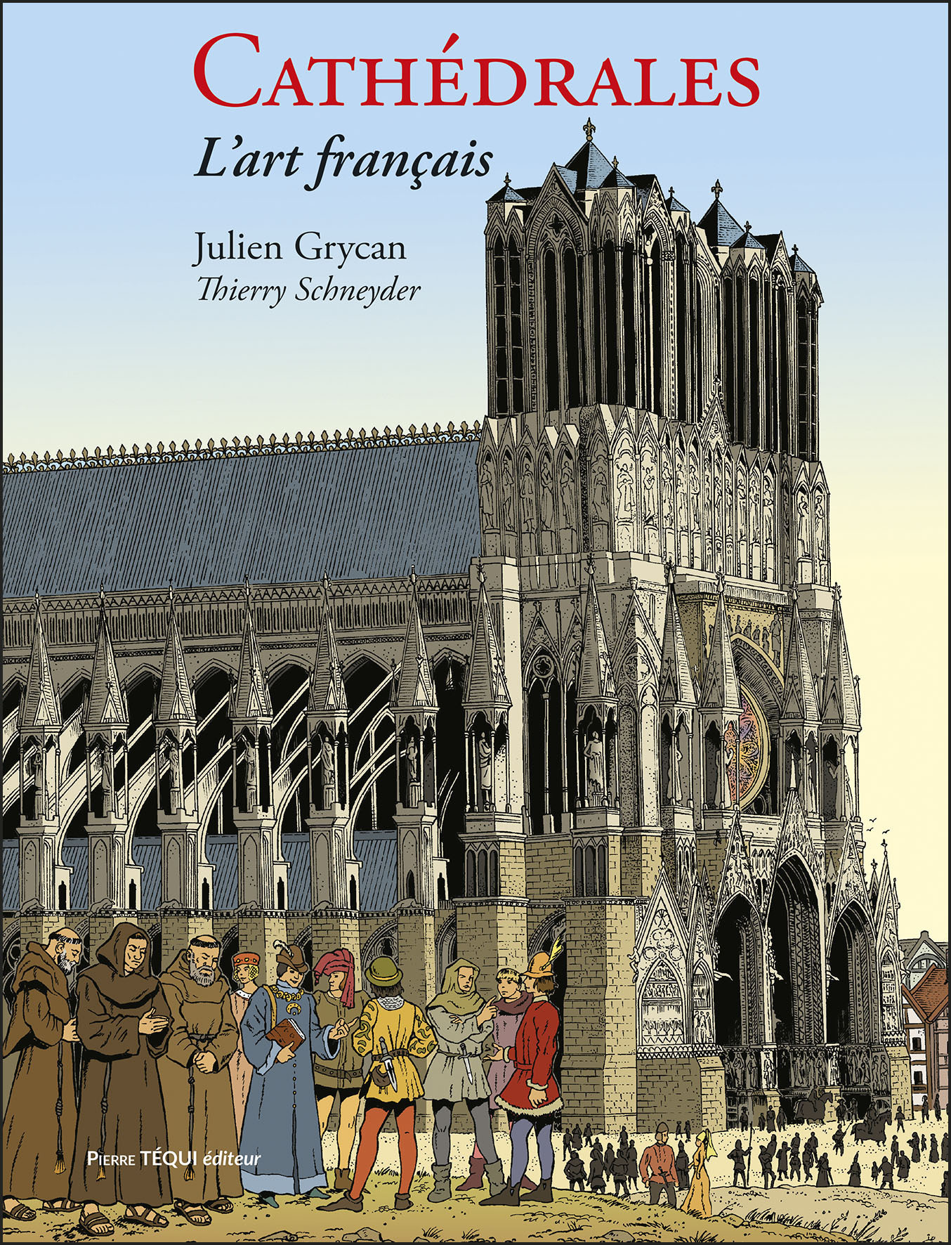 CATHEDRALES - L'ART FRANCAIS