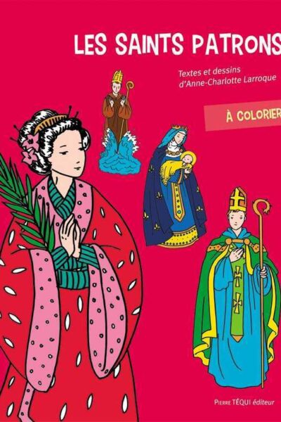 LES SAINTS PATRONS A COLORIER