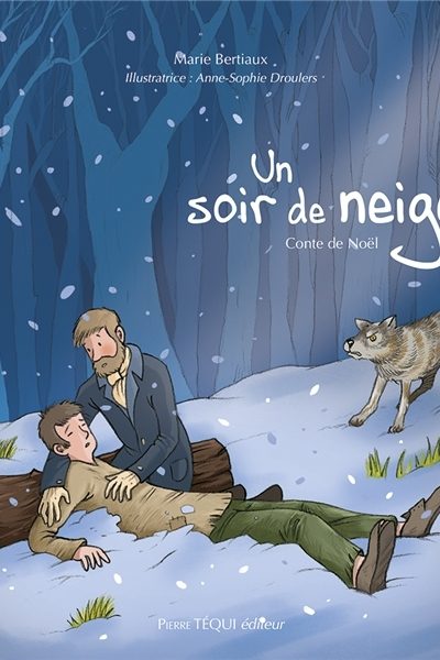 UN SOIR DE NEIGE - CONTE DE NOËL