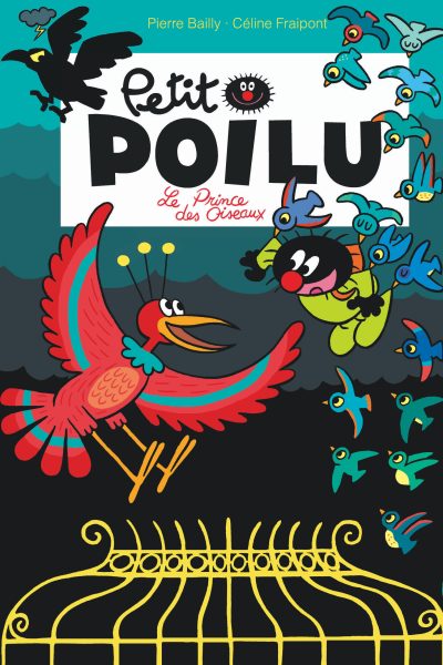 PETIT POILU POCHE TOME 19 LE PRINCE DES OISEAUX
