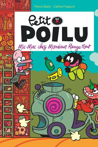 PETIT POILU POCHE T22  MIC-MAC CHEZ MONSIEUR RANGE-TOUT