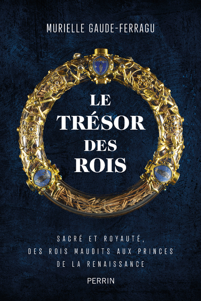 LE TRESOR DES ROIS