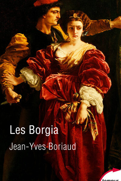 LES BORGIA