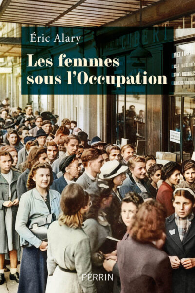 LES FEMMES SOUS L'OCCUPATION