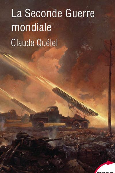 LA SECONDE GUERRE MONDIALE