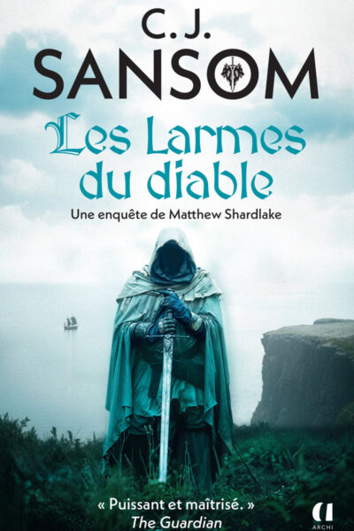 LES LARMES DU DIABLE - UNE ENQUÊTE DE MATTHEW SHARDLAKE
