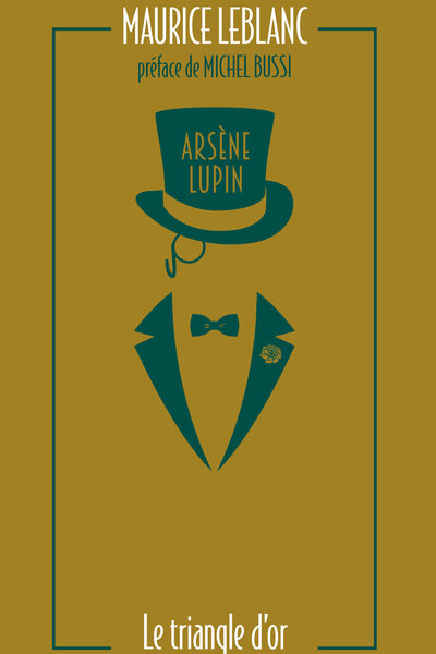 ARSENE LUPIN, LE TRIANGLE D'OR