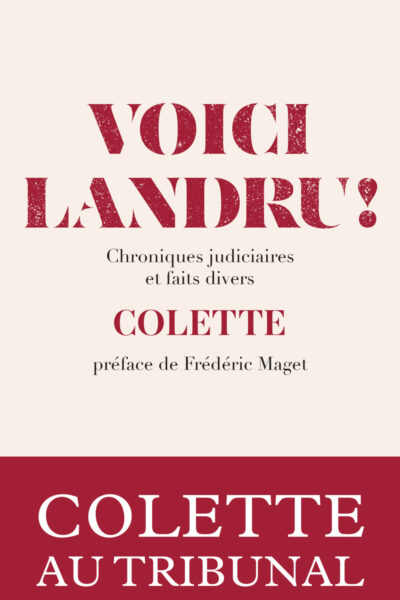 VOICI LANDRU ! CHRONIQUES JUDICIAIRES ET FAITS DIVERS