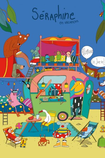 SERAPHINE EN VACANCES