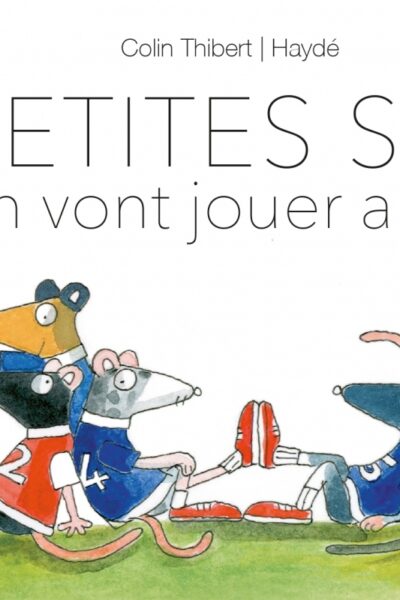 DIX PETITES SOURIS FONT DU FOOT