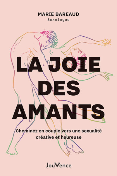 LA JOIE DES AMANTS