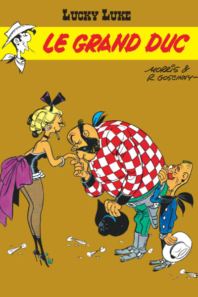 LUCKY LUKE - TOME 9 - LE GRAND DUC