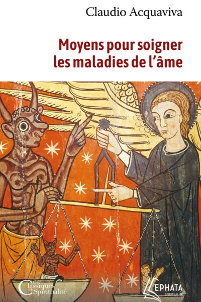 MOYENS POUR SOIGNER LES MALADIES DE L'ÂME