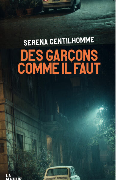 DES GARCONS COMME IL FAUT