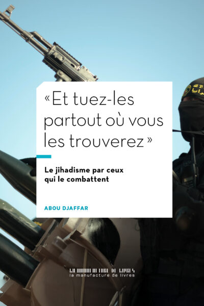 "ET TUEZ-LES PARTOUT OÙ VOUS LES TROUVEREZ"