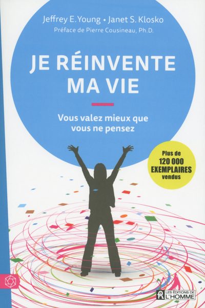JE REINVENTE MA VIE - VOUS VALEZ MIEUX QUE VOUS NE PENSEZ