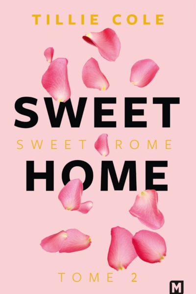SWEET HOME, T2 : SWEET ROME