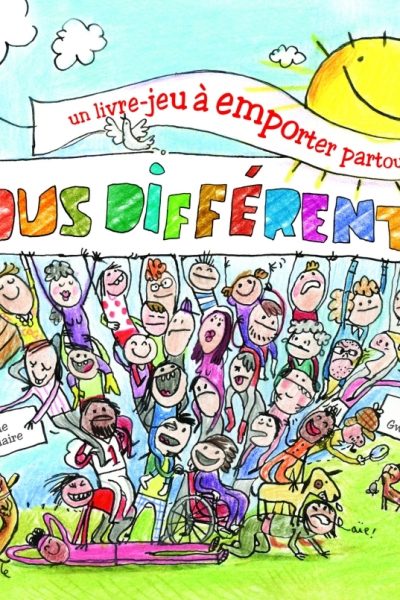 TOUS DIFFERENTS UN LIVRE-JEU A EMPORTER PARTOUT !