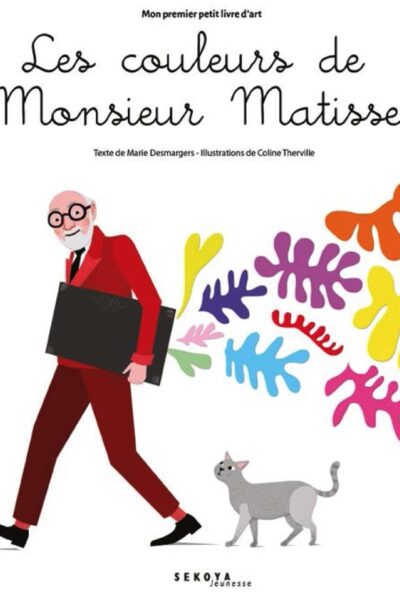 LES COULEURS DE MONSIEUR MATISSE