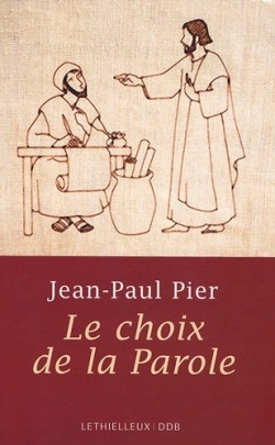 LE CHOIX DE LA PAROLE
